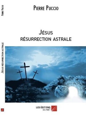 cover image of JESUS RESURRECTION ASTRALE
